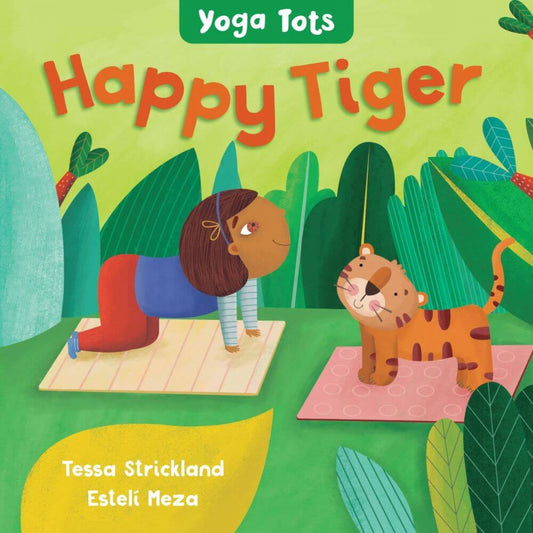 Happy Tiger - Yoga Tots Books Books Various Prettycleanshop