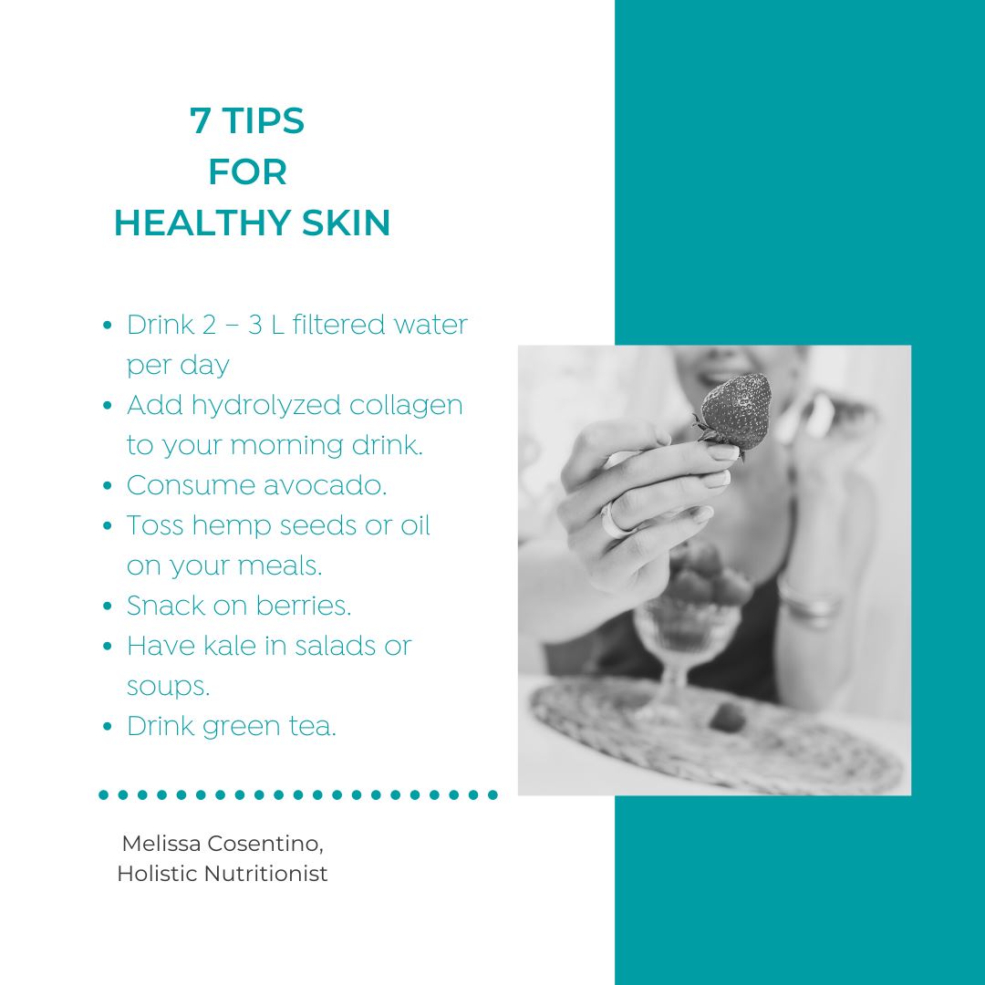 7 tips for healthy skin.