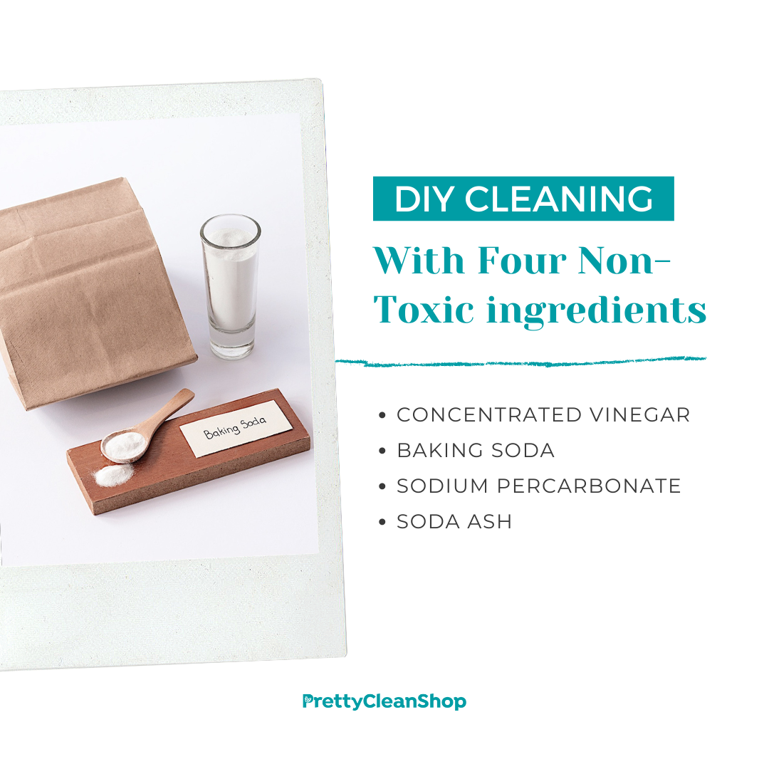 DIY Cleaning with Four Non-Toxic ingredients