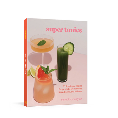 Super Tonics Cookbook by Lake & Oak Teak Co.