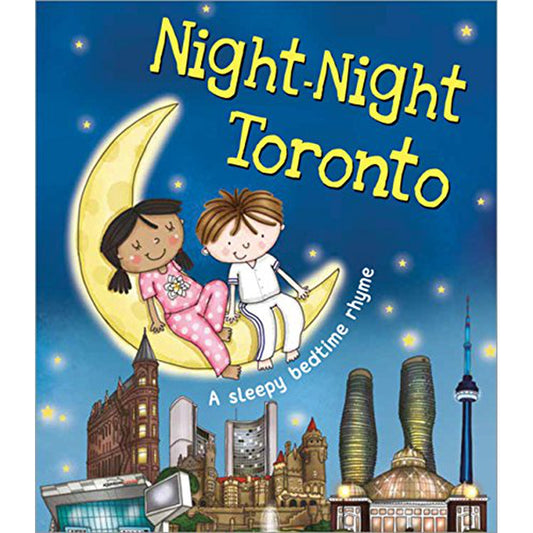 Night-Night Toronto, A sleepy bedtime rhyme