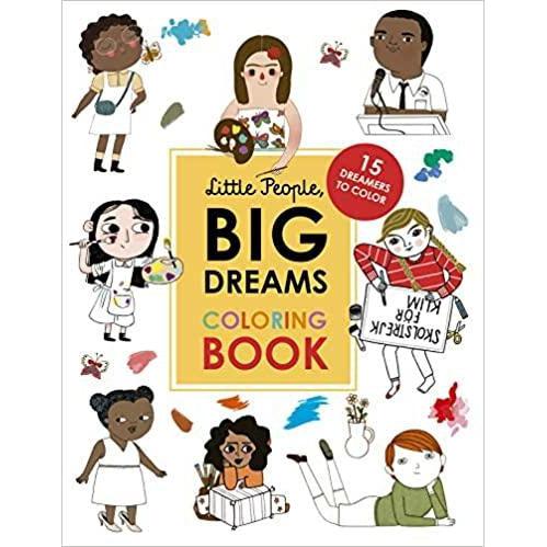 Little People, Big Dreams Coloring Book: 15 Dreamers to Color Kids Books Various Prettycleanshop