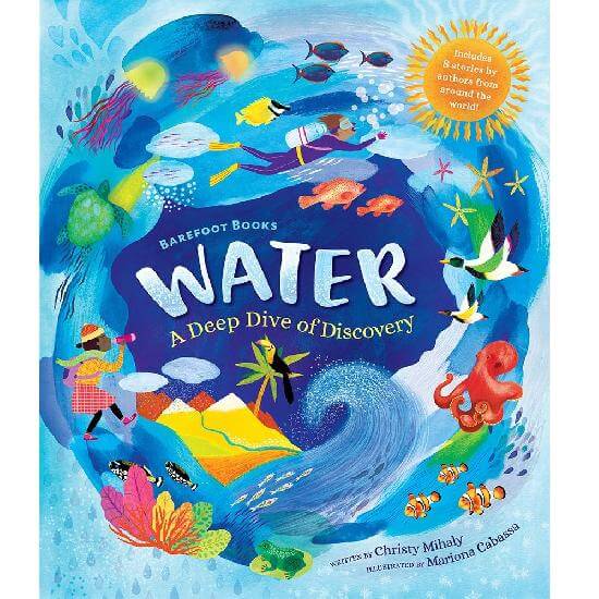 Water - A Deep Dive of Discovery - by Barefoot Books-Barefoot Books-Prettycleanshop