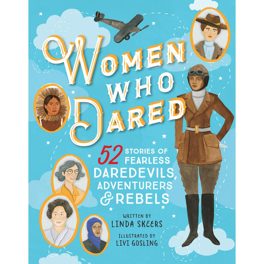 Women Who Dared - 52 Stories of Fearless Daredevils, Adventurers, and Rebels Books Books Various Prettycleanshop